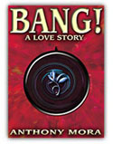 BANG! A LOVE STORY